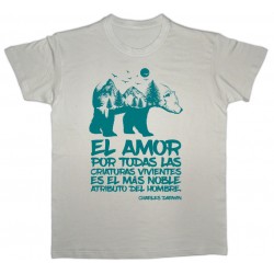 Camiseta beige ecologista El amor por todas las criaturas es el más noble atributo del hombre.
