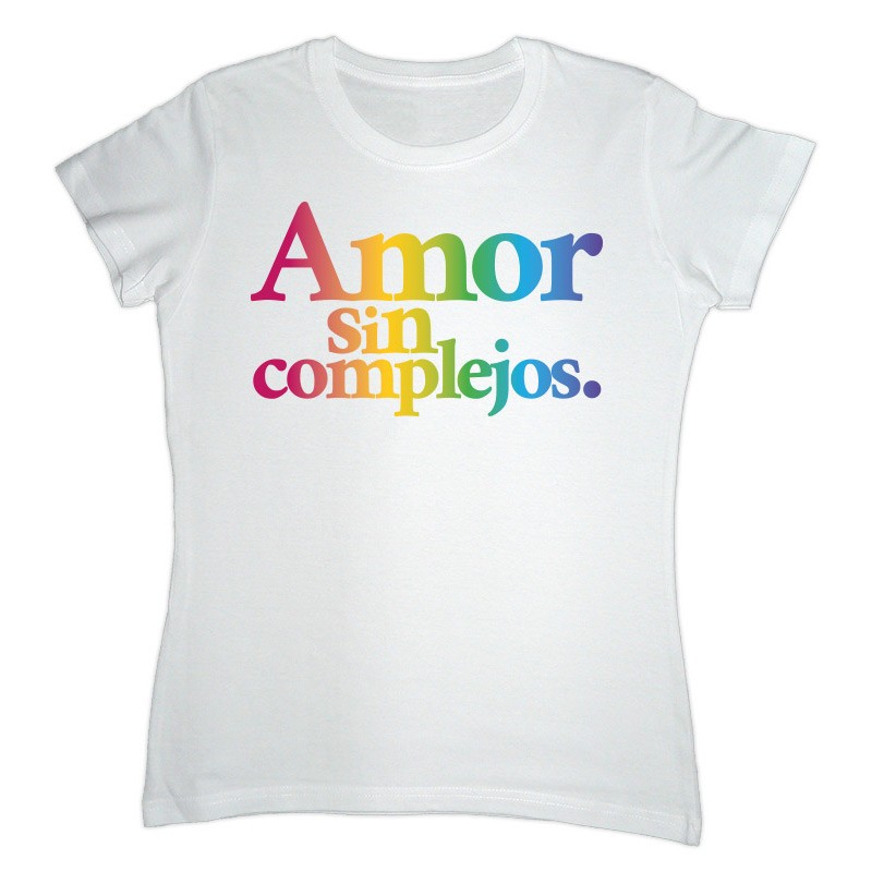 Camiseta Amor sin complejos Mujer